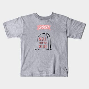 RIP 2020 Kids T-Shirt